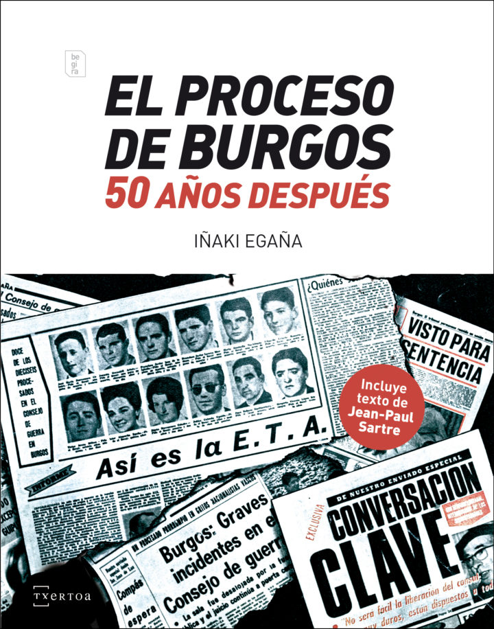 Iñaki  Egaña,  “El  Proceso  de  Burgos  50  años  después”